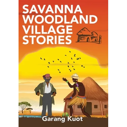 Savanna Woodland Village Stories