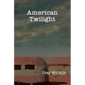 American Twilight