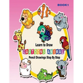 Learn to Draw Cartoons: Pencil Drawings Step By Step Book 1: Pencil Drawing Ideas for Absolute Beginners