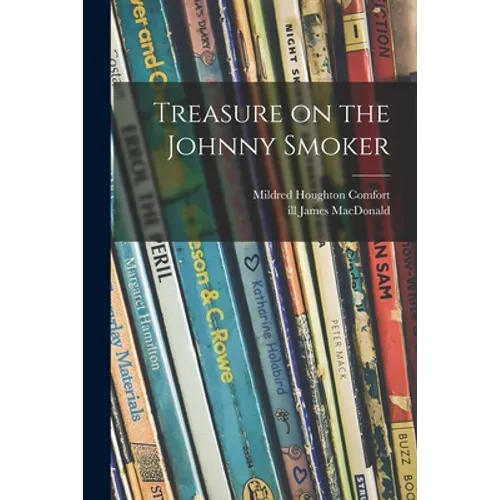 Treasure on the Johnny Smoker