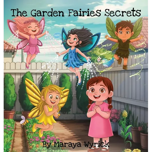 The Garden Fairies Secrets