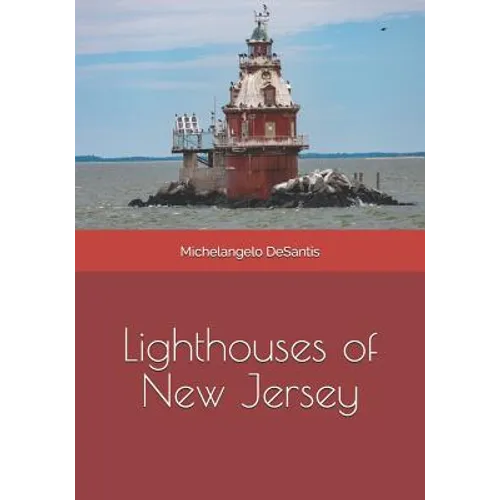 Lighthouses of New Jersey