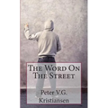 The Word On The Street: Street messages from around the world