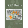 Late Bloomers