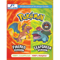 Pokemon FireRed and LeafGreen Strategy Guide (Full Color): 100% Unofficial - 100% Helpful Walkthrough