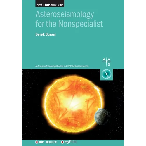 Asteroseismology for the Nonspecialist