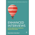 Enhanced Interviews: Creative Approaches to Qualitative Research Interviewing