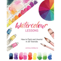 Watercolour Lessons: How to Paint and Unwind in 20 Tutorials (How to Paint with Watercolours for Beginners)