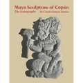 Maya Sculpture of Copán: The Iconography