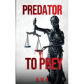 Predator to Prey