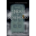 In the House of Rosewood