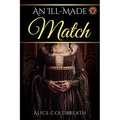 An Ill-Made Match