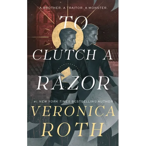 To Clutch a Razor