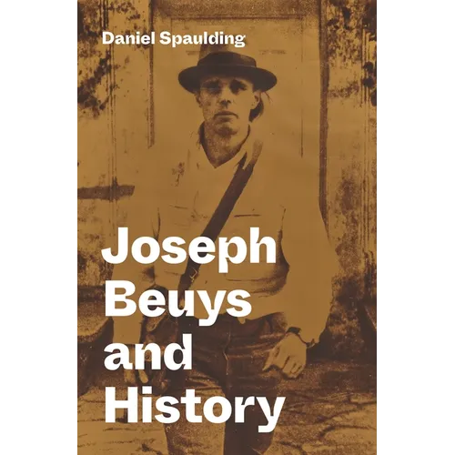 Joseph Beuys and History