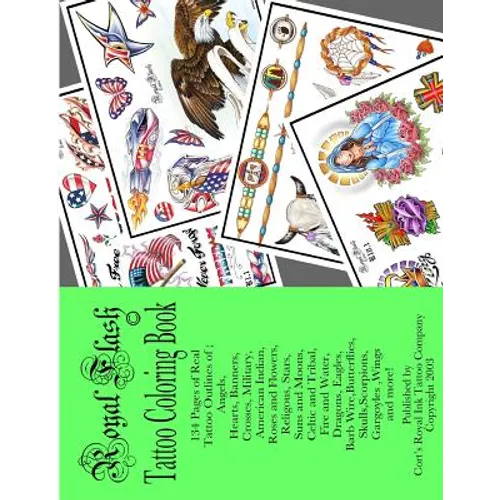 Royal Flash Tattoo Coloring Book: Royal Flash Tattoo Coloring Book