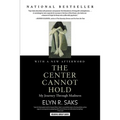 The Center Cannot Hold: My Journey Through Madness