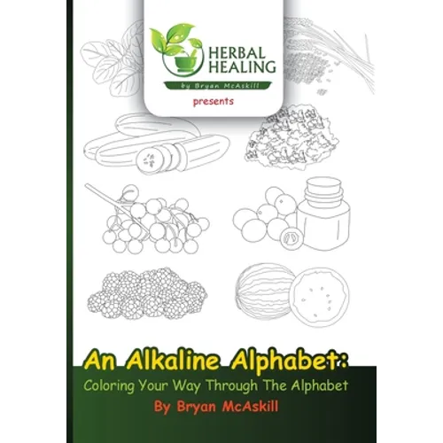 An Alkaline Alphabet: Coloring Your Way Through The Alphabet