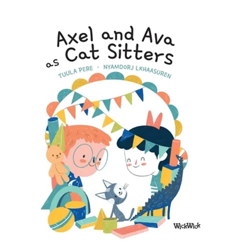 Axel and Ava as Cat Sitters