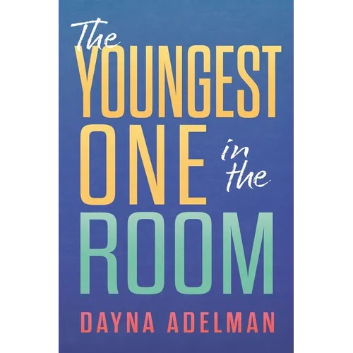 The Youngest One in the Room
