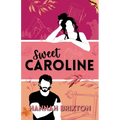 Sweet Caroline