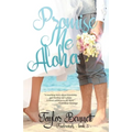 Promise Me Aloha