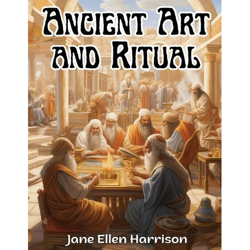 Ancient Art and Ritual