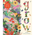Grow: A Family Guide to Plants and How to Grow Them