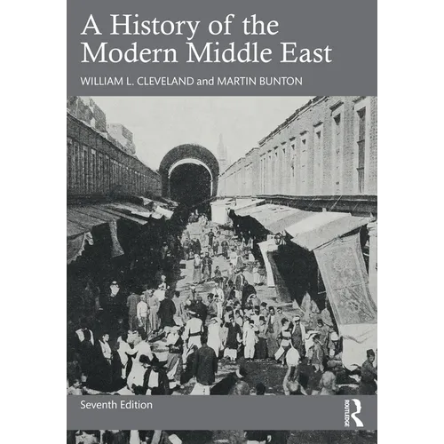 A History of the Modern Middle East
