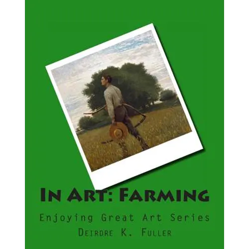 In Art: Farming
