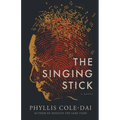 The Singing Stick