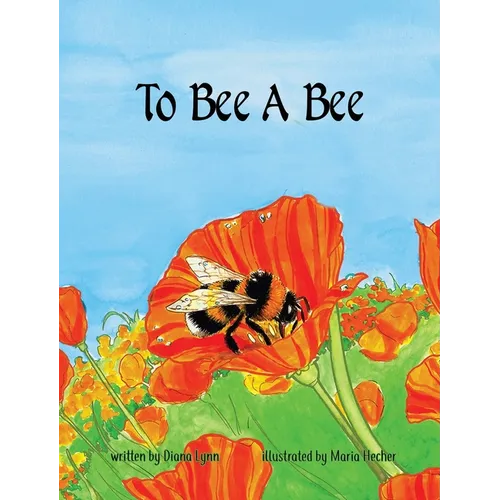 To Bee A Bee