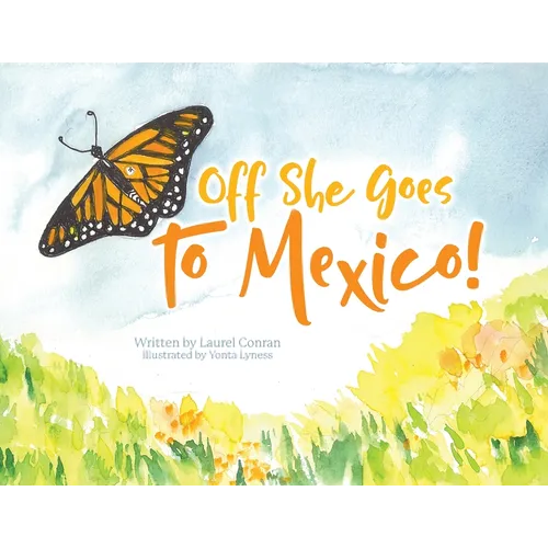 Off She Goes to Mexico!