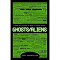 Ghosts/Aliens