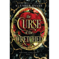 The Curse of the Wretched