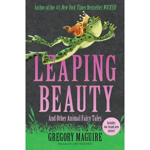 Leaping Beauty: And Other Animal Fairy Tales