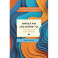 Yorùbá Art and Aesthetics: Methodologies and Their Consequences