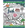Faith Bible Verses Coloring Book for Adults: Featuring Illustrations and Designs to Color with Bible Scripture Verses on Faith