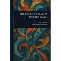 The Case of Charles Dexter Ward