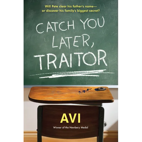 Catch You Later, Traitor