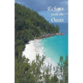 Echoes from the Oasis