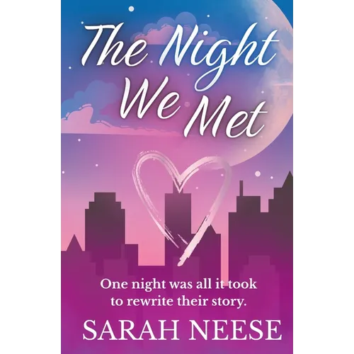 The Night We Met