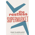 Restless Supermarket