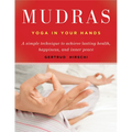 Mudras: Yoga in Your Hands