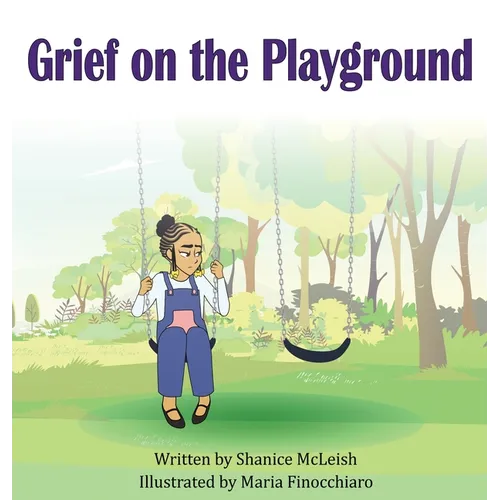 Grief on the Playground
