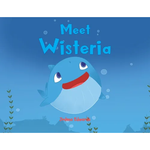 Meet Wisteria