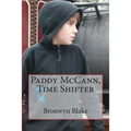 Paddy McCann, Time Shifter