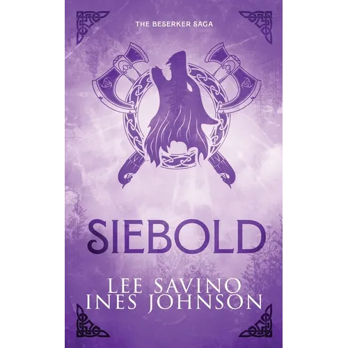 Siebold Discreet Edition: A Berserker Warrior Romance