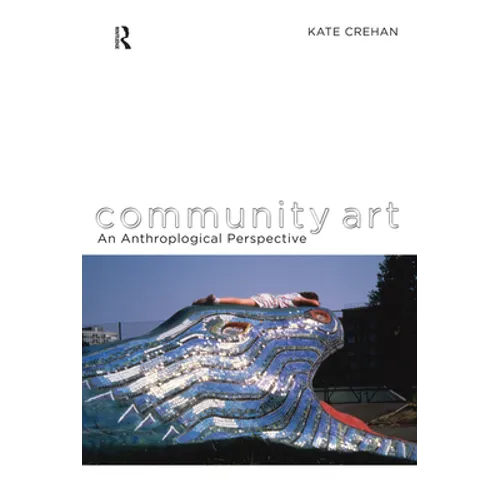 Community Art: An Anthropological Perspective