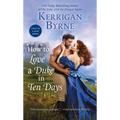 How to Love a Duke in Ten Days