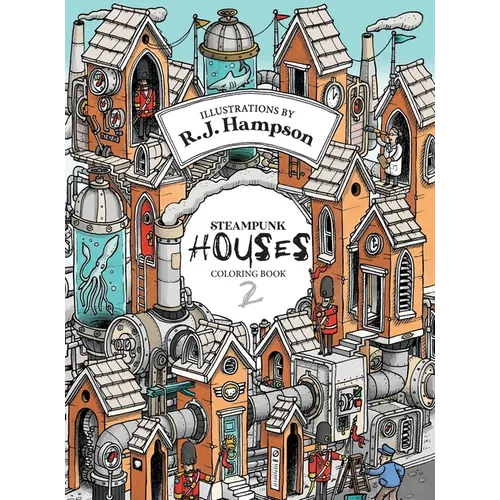 Steampunk Houses 2 Colouring Book